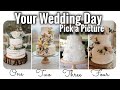 Your Wedding Day 💕💒💕 & More! *Timeless* Pick a Card