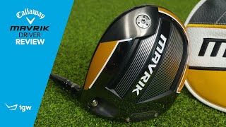 Callaway MAVRIK Driver Review