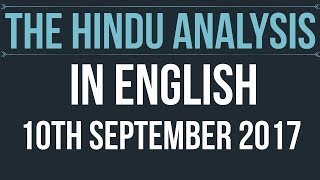 (English) 10 September 2017-The Hindu Editorial News Paper Analysis- [UPSC/ SSC/ RBI Grade B/ IBPS]