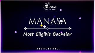 Manasa Manasa Manasara Song Lyrics From Most Eligible Bachelor / Pooja hedge