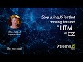 Stop using JS for that: Moving features to CSS and HTML | Kilian Valkhof