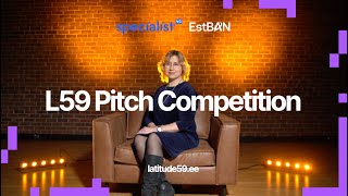 L59 Pitch Competition 2024 - Heidi Kakko, Lead investor from EstBAN