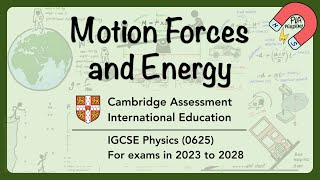 Cambridge IGCSE Physics 0625 UNIT 1 Motion Forces and Energy Revision #igcse_physics