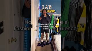 How to Become a Fashion Creator/Influencer (in 2025) #fashioninfluencer #fashioncreator #streetwear