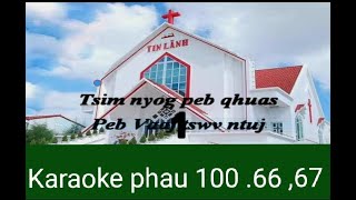 Karaoke Phau Nkauj 100 zaj 66,67