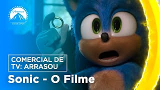 Sonic: O Filme | Comercial de TV: Arrasou | Paramount Pictures Brasil