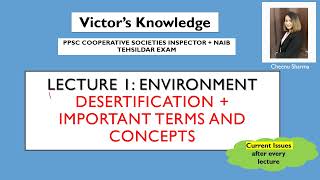 DEMO LECTURE 1 ENVIRONMENT : Desertification+ Current/PPSC COOPERATIVE INSPECTOR&NAIB TEHSILDAR EXAM