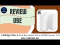 Review Linksys Atlas 6 Dual Band Wifi 6 AX-3000 mesh router : Unbox Setup & Use