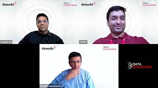 Data Dialogues : Data Virtualization with Tech Mahindra and Denodo