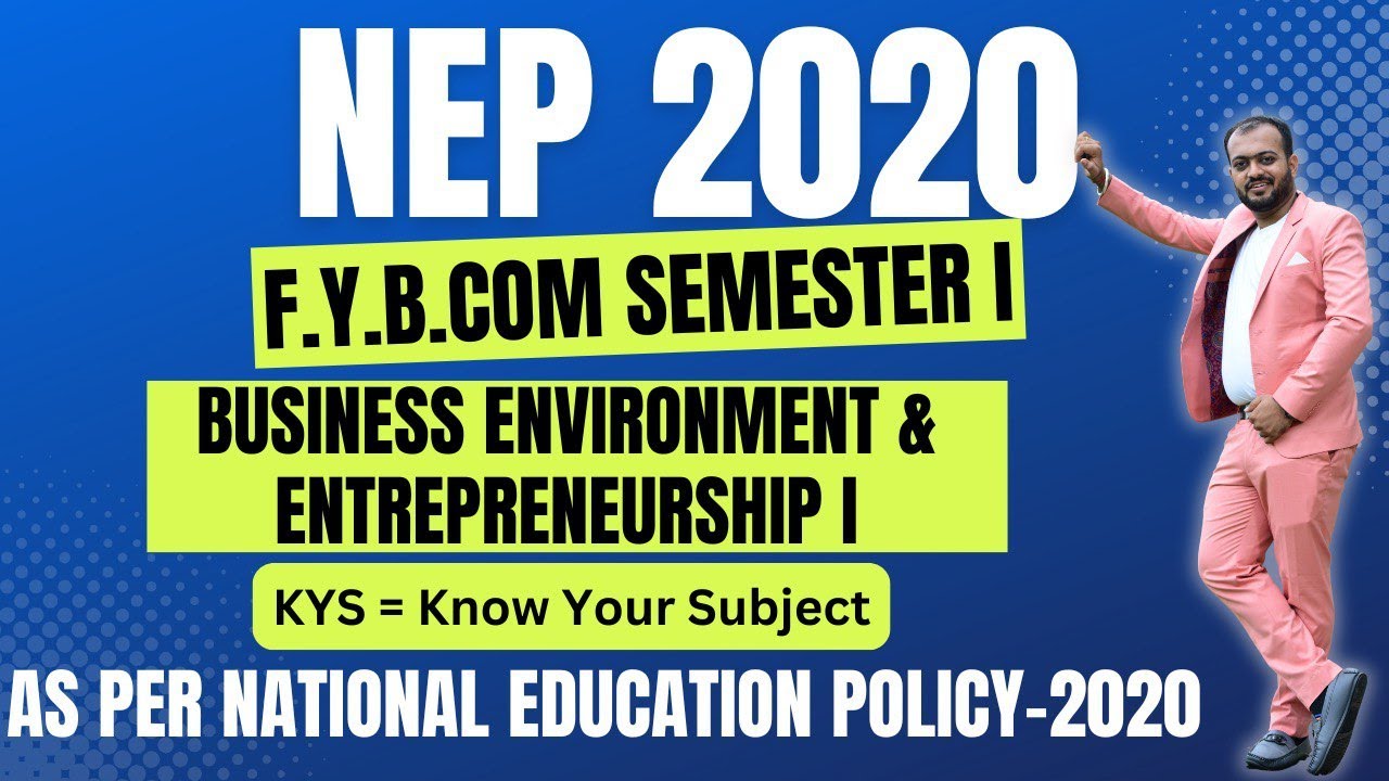 Fybcom Sem 1 Business Environment Entrepreneurship 1 Know Your