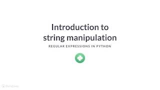 Python Tutorial: Introduction to string manipulation