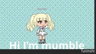 Introducing MUMBLE