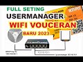 Seting UserManager Hotspot Voucer Wifi Dari Nol