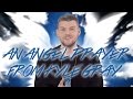 An Angel Prayer from Kyle Gray