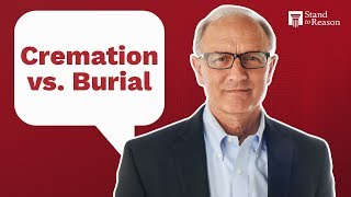 What’s Wrong with Cremation? Does the Bible Forbid It?