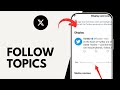 How to Follow Topics on Twitter