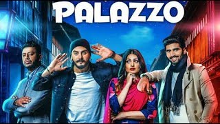 Palazzo (FULL SONG) | Kulwinder Billa | Himanshi Khurana | Shivjot | Parmish Verma New Punjabi SOngs
