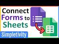 How to Connect Google Forms to Google Sheets (Link Responses)