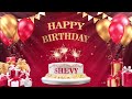 SHEVY | Happy Birthday To You | Happy Birthday Songs 2022