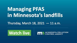 Managing PFAS in Minnesota’s Landfills