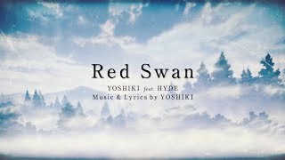 Red Swan Attack On Titan Anime Theme - 進撃の巨人 Official Lyric Video Yoshiki Feat Hyde