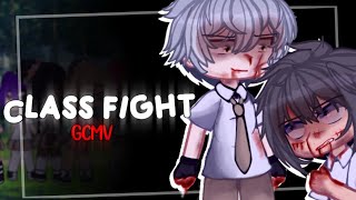 Class Fight // 「GCMV」 // [Gacha Club Music Video]