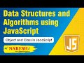 Object and Class in JavaScript | Data Structures and Algorithms using Javascript  | Naresh IT