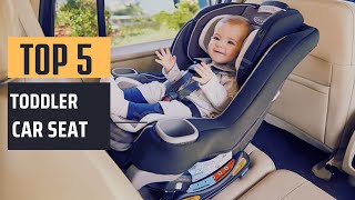 Best Toddler Car Seat (2024) - Top 5 Picks