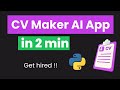 I Create CV Maker AI App in 2 MIN Using Python & Learn Python by Building AI Projects & Python ML AI