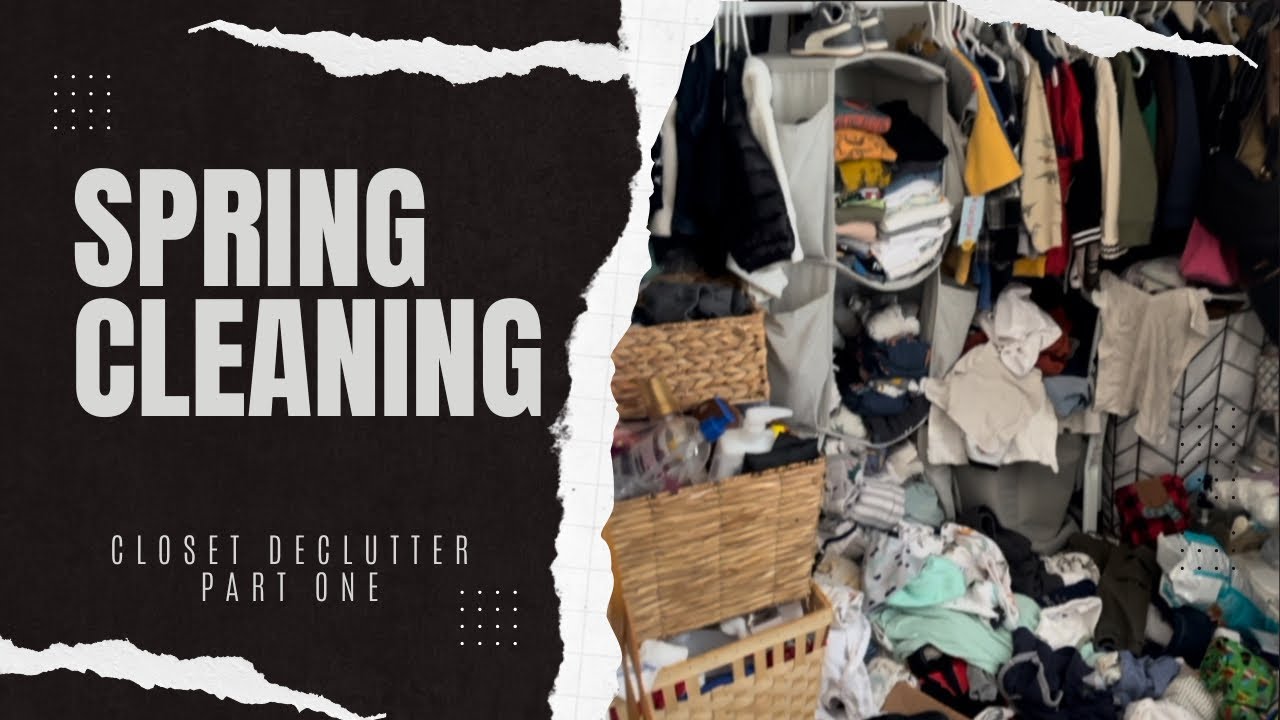 Spring Cleaning Closet Decluttering Youtube