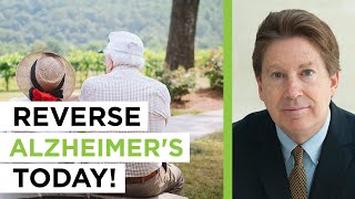 Doctor explains how Alzheimer's Reversal is Real-with Dr.Bredesen | The Empowering Neurologist EP130