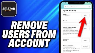 How To Remove Users from Amazon Account - Easy Fix