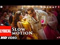 Download LYRICAL Slow Motion Bharat Salman Khan Disha Patani Vishal Shekhar Feat Nakash A Shreya G mp3