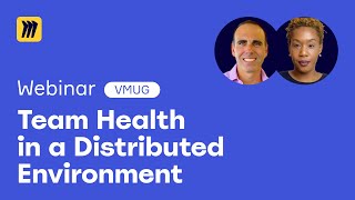 Team Health in a Distributed Environment