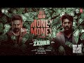 MONEY MONEY Lyrical Video | Zebra | Satya Dev, Daali Dhananjaya | Ravi Basrur | Eashvar Karthic