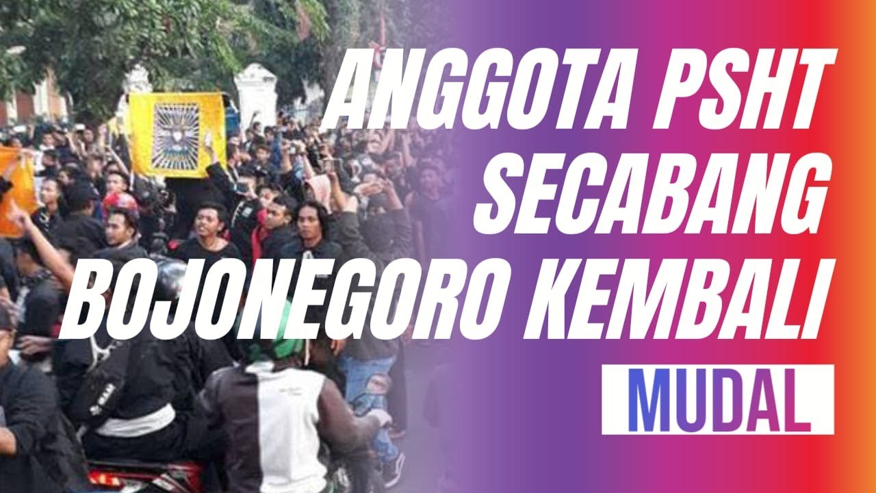 SETELAH PSHT BENTROK DENGAN PAGAR NUSA, KINI ANGGOTA PSHT CABANG ...