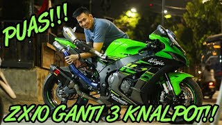 PUAS!! ZX10R GANTI 3 KNALPOT SEHARI! AKRAPOVIC, RACEFIT, AKRAPOVIC | LAYZ MOTOR