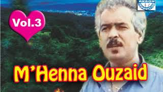 M'henna Ouzaid - Anegrik Ayul (Audio Officiel)