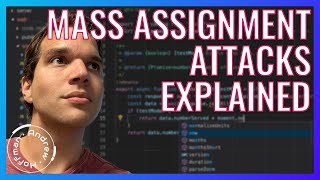 Mass Assignment Attacks Explained
