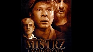 Mistrz i Małgorzata 2005 (lektorPL) Odc. 1/10