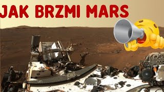 Jak brzmi #mars? Nagranie dźwięku z #Perseverance.