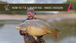 How To Tie a River Rig - Marc Voosen