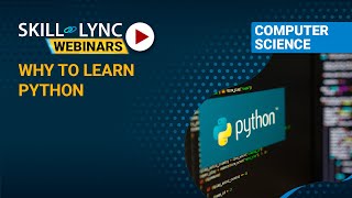 Why to Learn Python | Computer Science Workshop