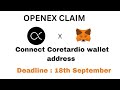 OPENEX CLAIM AND HOW TO LINK WALLET FOR CORETARDIO WITHDRAWAL