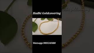 BALL URI CHAIN || ഉറി ബോൾ ചെയിൻ || ഗോൾഡ് കവറിങ് മാല || Gold Plated Chain || HADHI GOLD COVERING||