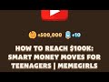 HOW TO REACH $100K: SMART MONEY MOVES FOR TEENAGERS | MEMEGIRLS | Memefi New Video Code