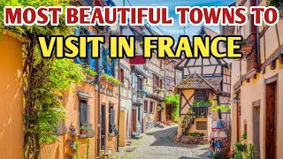 10 Most Beautiful Towns To Visit In The South Of France | Best Towns To Visit In France
