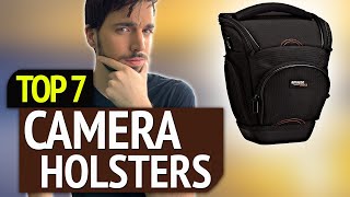 BEST CAMERA HOLSTERS!
