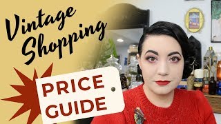 Vintage Shopping Price Guide - What I Pay for Vintage