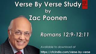 50. Romans 12:9 to 12:11 - Zac Poonen - Verse By Verse Study